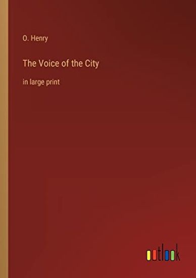 The Voice of the City