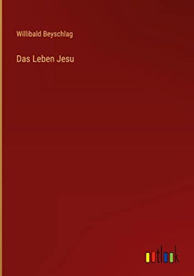 Das Leben Jesu