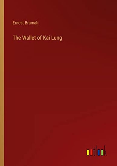 The Wallet of Kai Lung