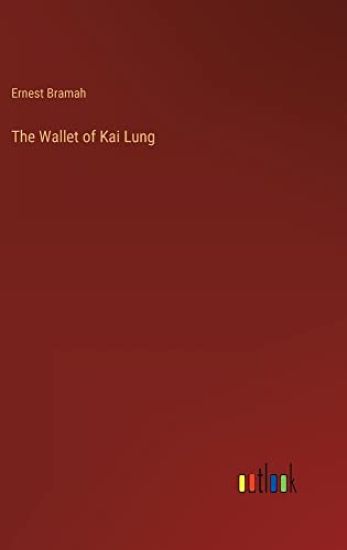 The Wallet of Kai Lung