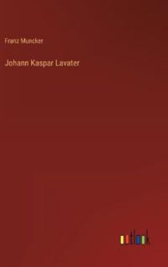 Johann Kaspar Lavater
