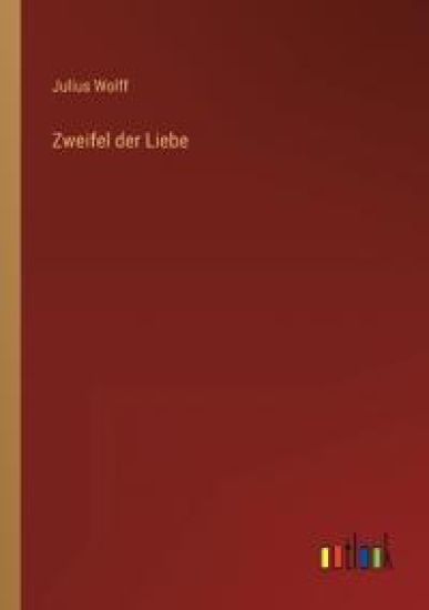 Zweifel der Liebe