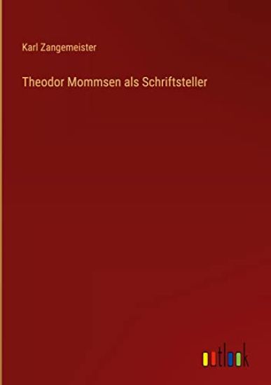 Theodor Mommsen als Schriftsteller