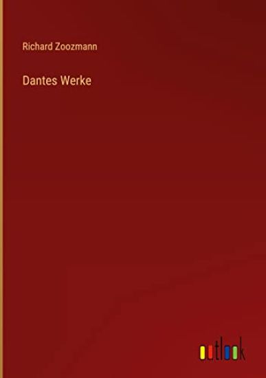 Dantes Werke