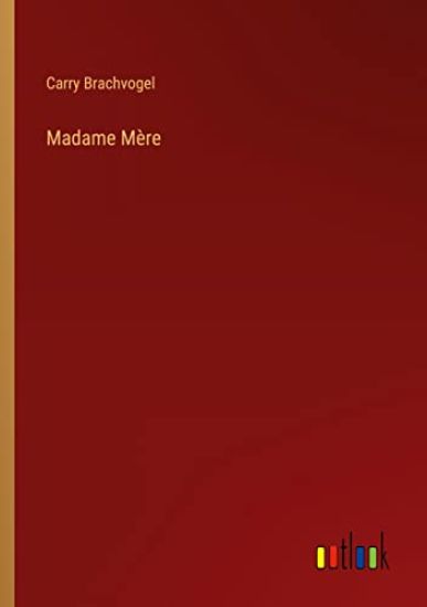Madame Mère