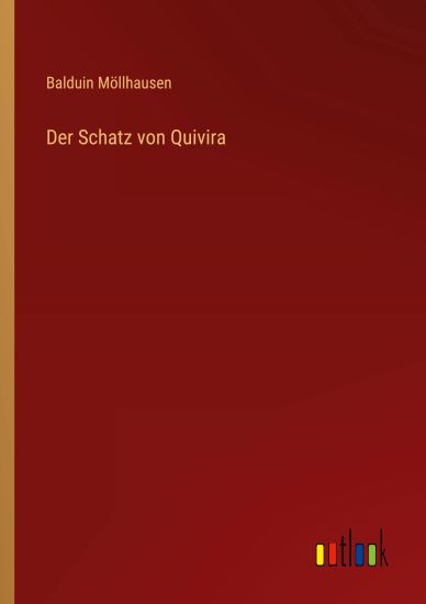 Der Schatz von Quivira