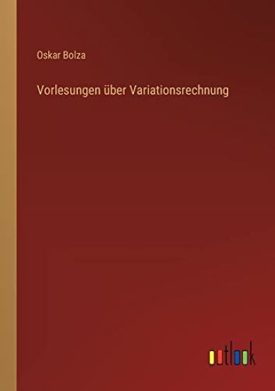 Vorlesungen über Variationsrechnung