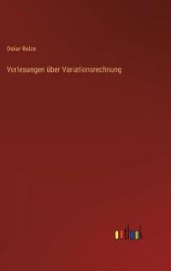 Vorlesungen über Variationsrechnung