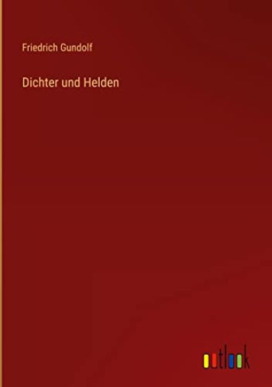 Dichter und Helden