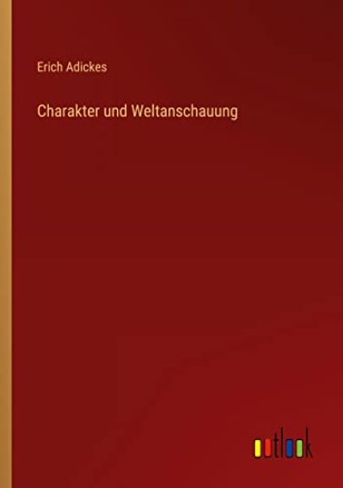 Charakter und Weltanschauung
