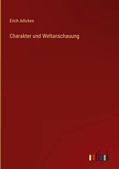 Charakter und Weltanschauung