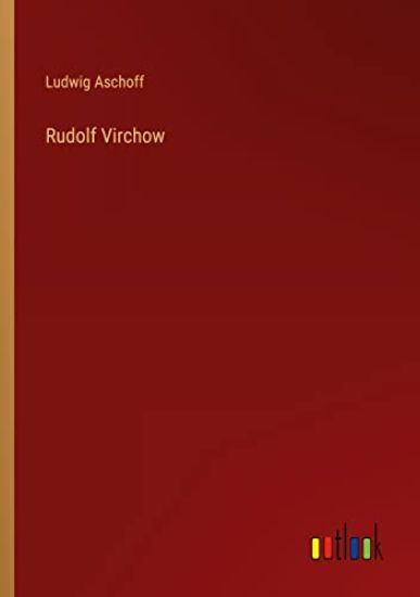 Rudolf Virchow
