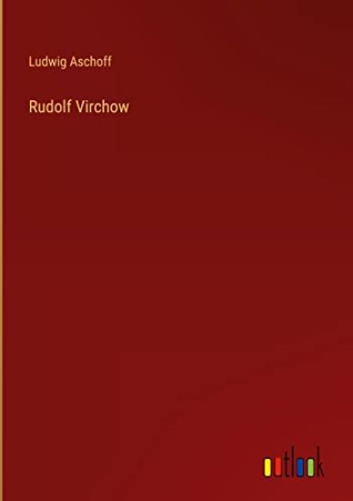 Rudolf Virchow