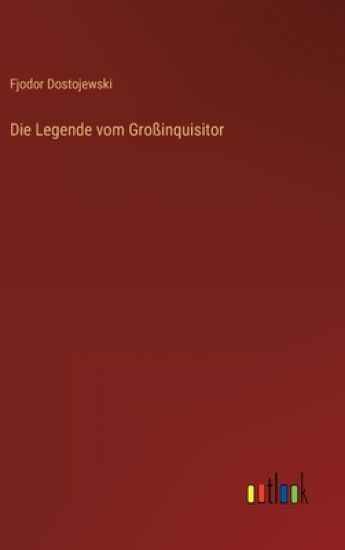 Die Legende vom Großinquisitor