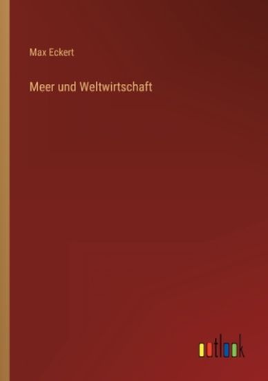 Meer und Weltwirtschaft