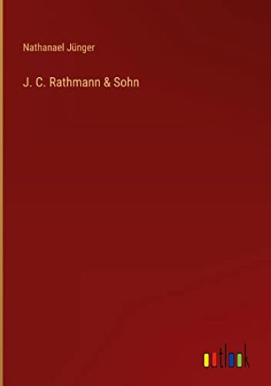 J. C. Rathmann & Sohn