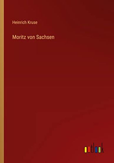 Moritz von Sachsen