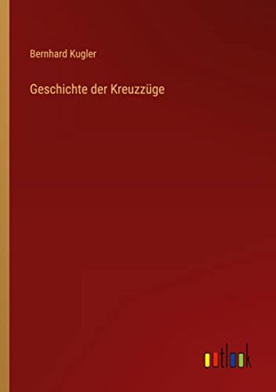 Geschichte der Kreuzzüge