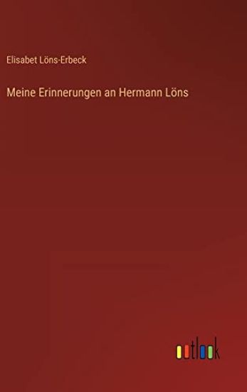 Meine Erinnerungen an Hermann Löns