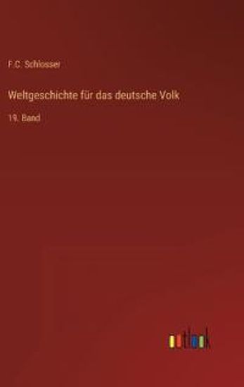 Weltgeschichte für das deutsche Volk