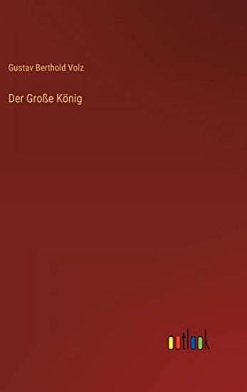 Der Große König