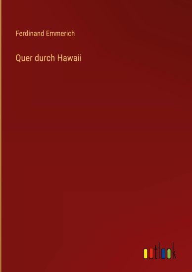 Quer durch Hawaii