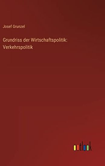 Grundriss der Wirtschaftspolitik