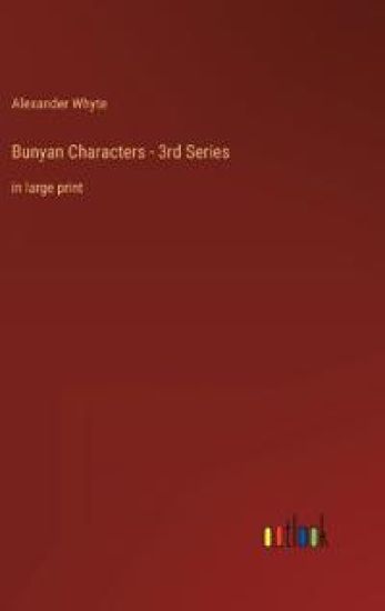 Bunyan Characters - 3rd Series