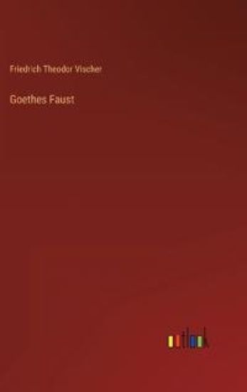 Goethes Faust