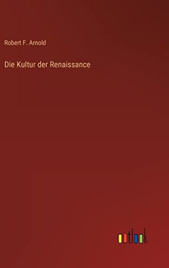 Die Kultur der Renaissance