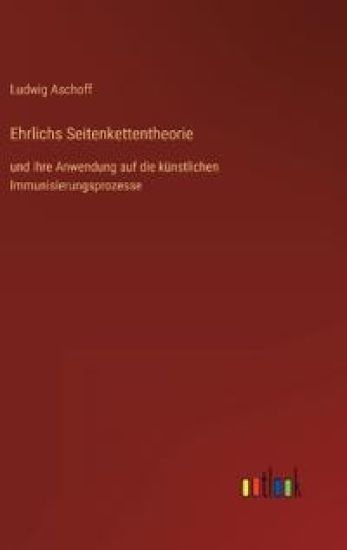Ehrlichs Seitenkettentheorie