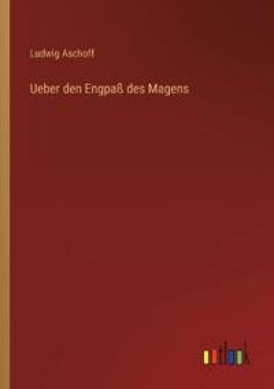 Ueber den Engpaß des Magens