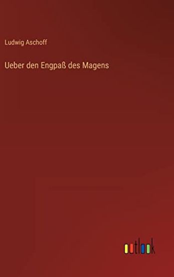 Ueber den Engpaß des Magens