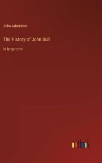 The History of John Bull