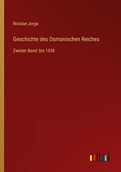 Geschichte des Osmanischen Reiches