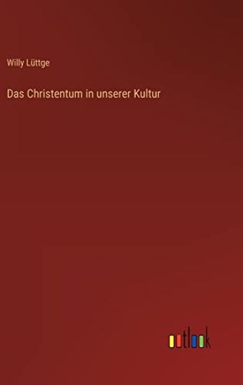 Das Christentum in unserer Kultur