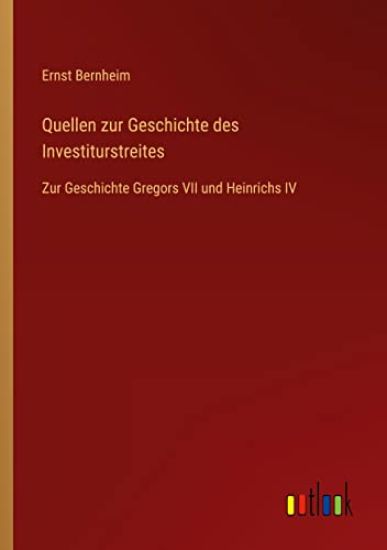 Quellen zur Geschichte des Investiturstreites