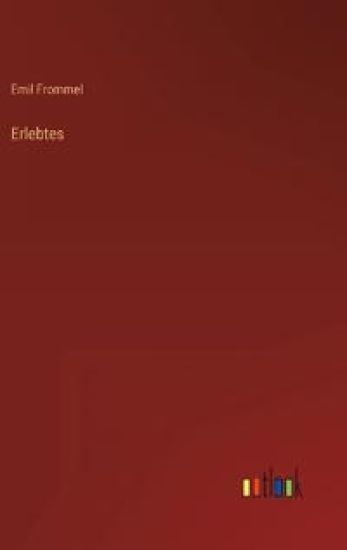 Erlebtes