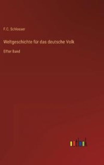 Weltgeschichte für das deutsche Volk