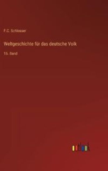 Weltgeschichte für das deutsche Volk