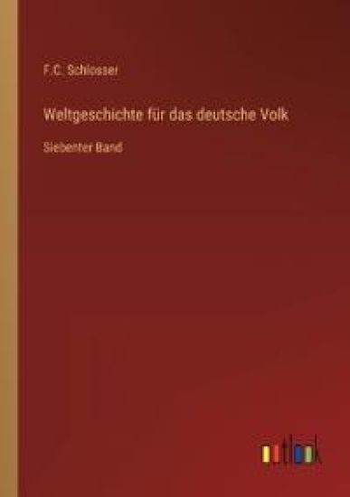 Weltgeschichte für das deutsche Volk