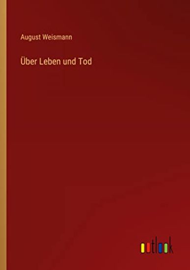 Über Leben und Tod