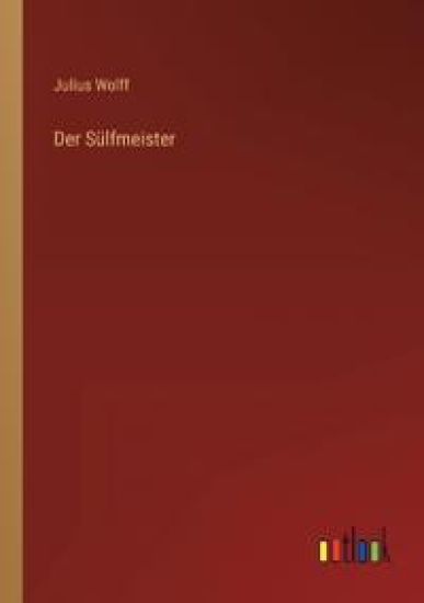 Der Sülfmeister