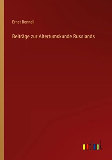 Beiträge zur Altertumskunde Russlands