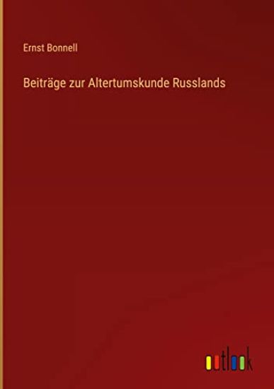 Beiträge zur Altertumskunde Russlands