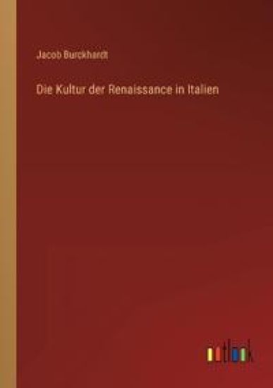 Die Kultur der Renaissance in Italien