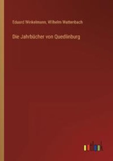Die Jahrbücher von Quedlinburg