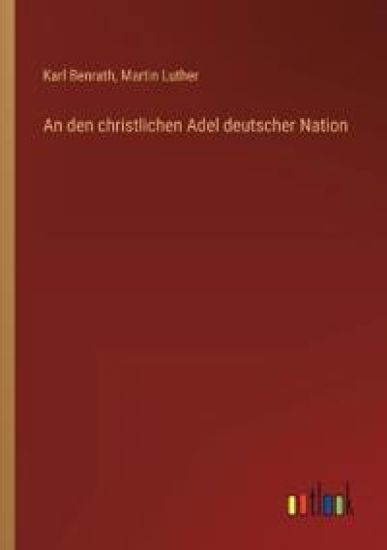 An den christlichen Adel deutscher Nation