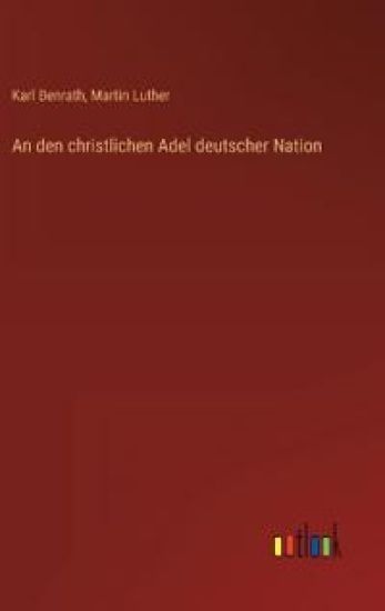 An den christlichen Adel deutscher Nation