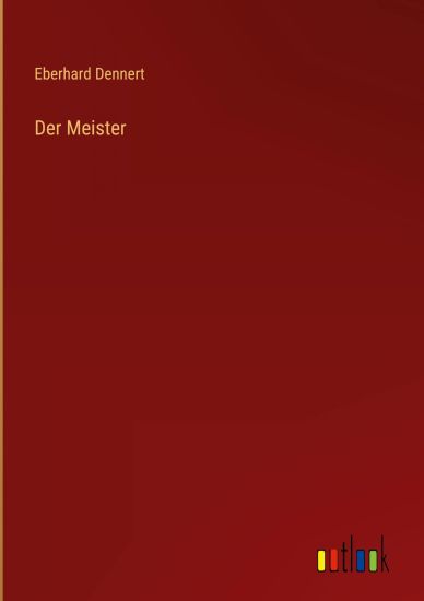 Der Meister